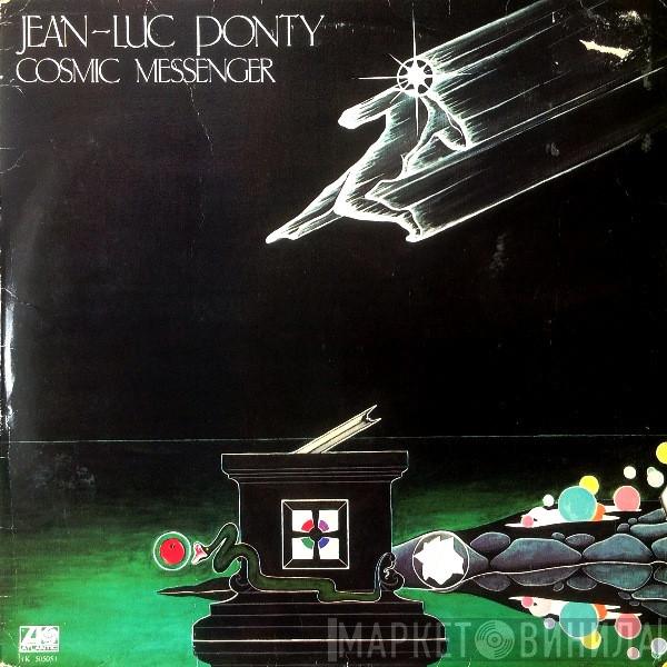 Jean-Luc Ponty - Cosmic Messenger