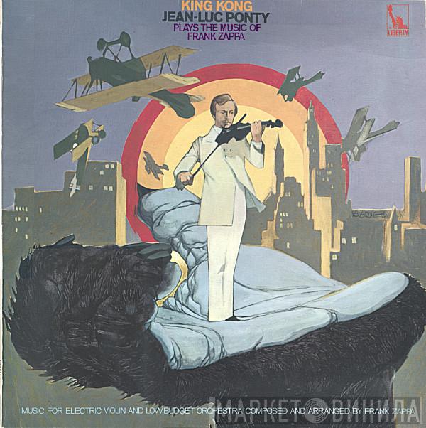 Jean-Luc Ponty - King Kong (Jean-Luc Ponty Plays The Music Of Frank Zappa)