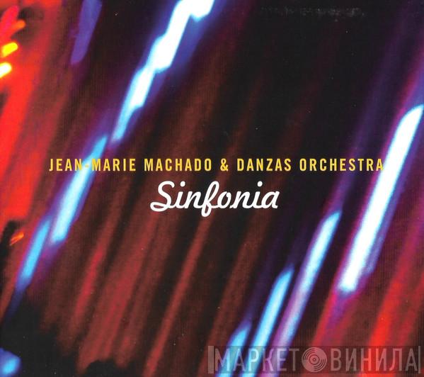 Jean-Marie Machado, Orchestre Danzas - Sinfonia