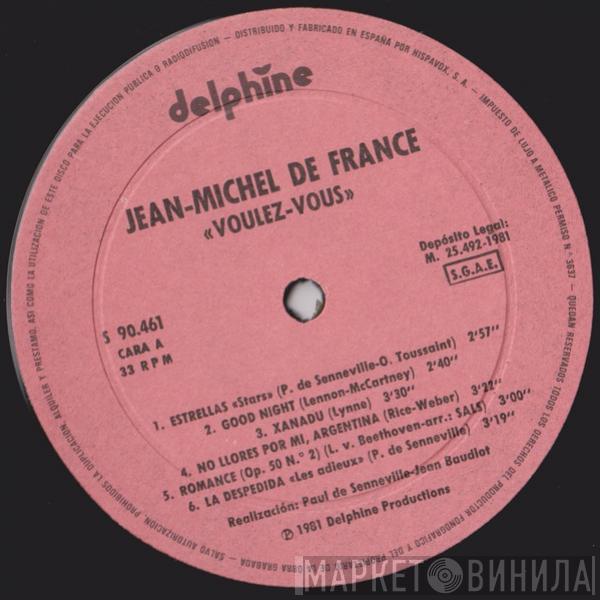 Jean Michel De France - Voulez Vous