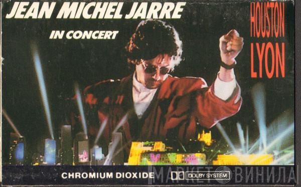  Jean-Michel Jarre  - In Concert (Houston / Lyon)