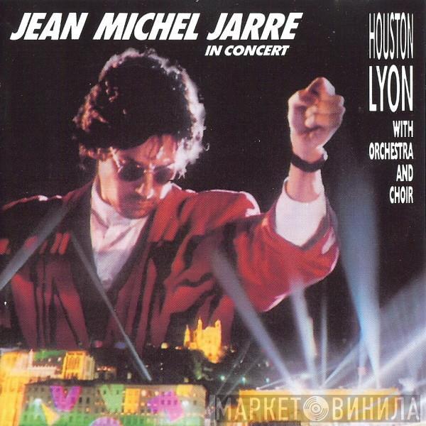  Jean-Michel Jarre  - In Concert: Houston / Lyon