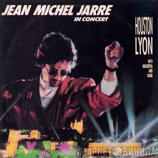  Jean-Michel Jarre  - In Concert: Houston/Lyon