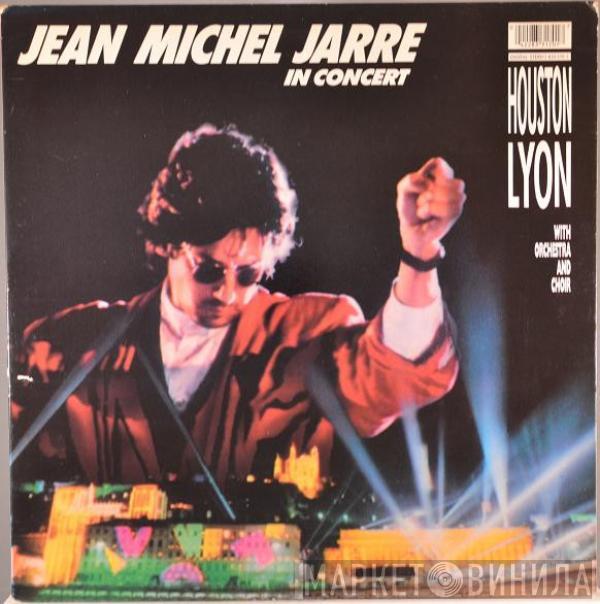  Jean-Michel Jarre  - In Concert Houston/Lyon