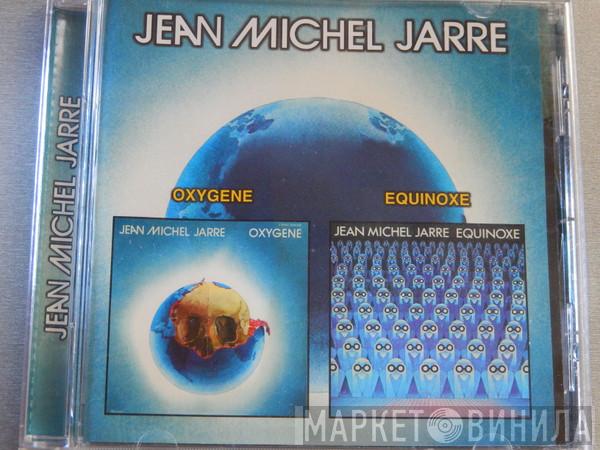  Jean-Michel Jarre  - Oxygene / Equinoxe