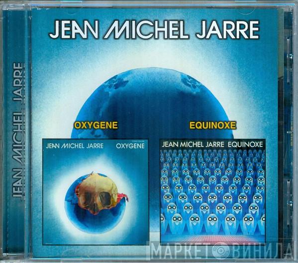  Jean-Michel Jarre  - Oxygene / Equinoxe