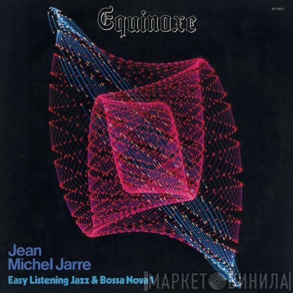  Jean-Michel Jarre  - Equinoxe