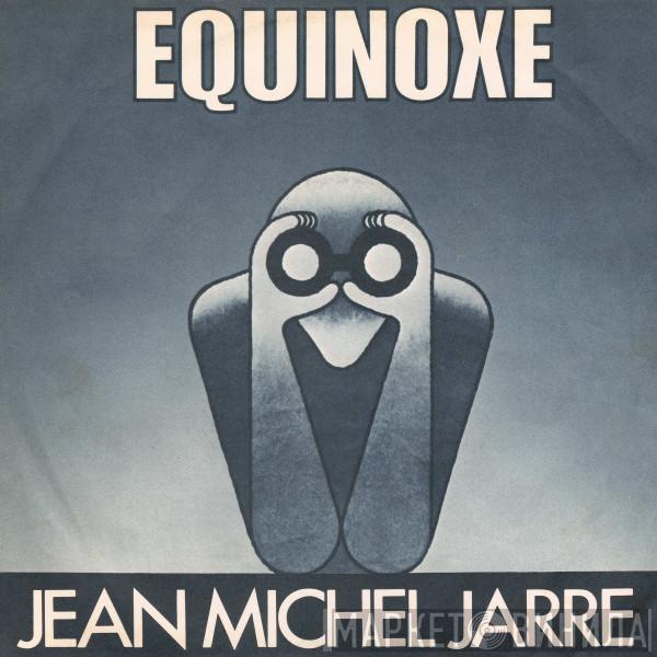 Jean-Michel Jarre - Equinoxe