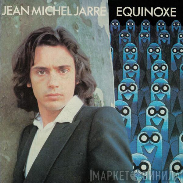 Jean-Michel Jarre - Equinoxe