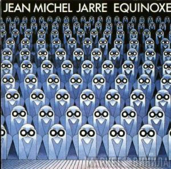  Jean-Michel Jarre  - Equinoxe