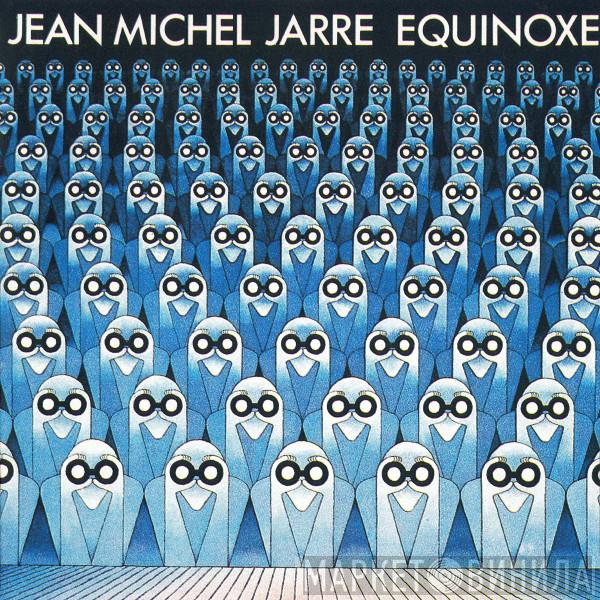  Jean-Michel Jarre  - Equinoxe