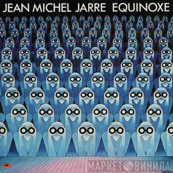  Jean-Michel Jarre  - Equinoxe