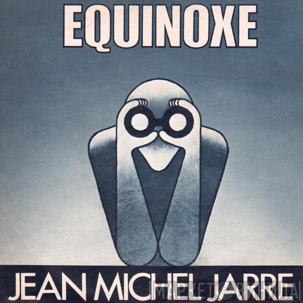  Jean-Michel Jarre  - Equinoxe