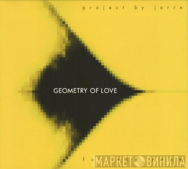 Jean-Michel Jarre - Geometry Of Love