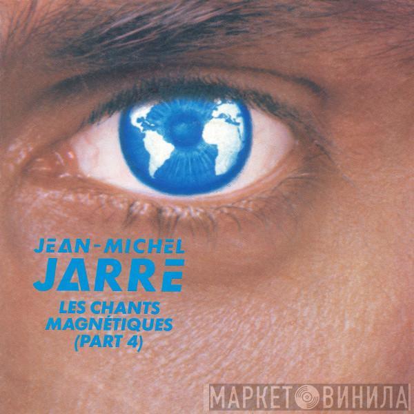 Jean-Michel Jarre - Les Chants Magnétiques (Part 4)