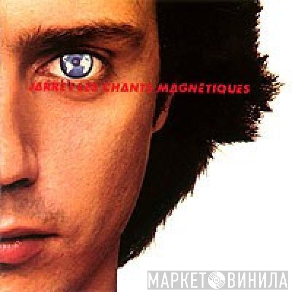  Jean-Michel Jarre  - Les Chants Magnétiques