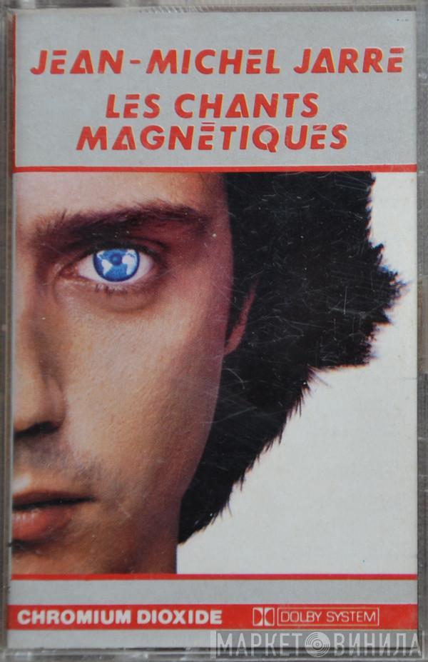  Jean-Michel Jarre  - Les Chants Magnétiques
