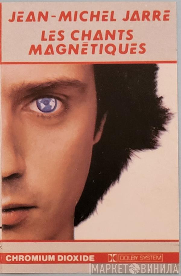  Jean-Michel Jarre  - Les Chants Magnétiques