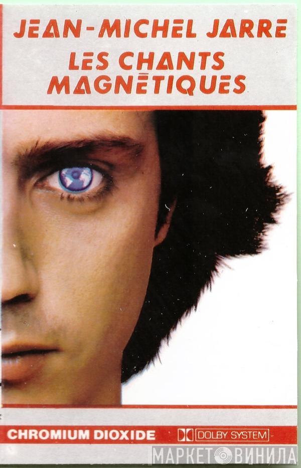  Jean-Michel Jarre  - Les Chants Magnétiques