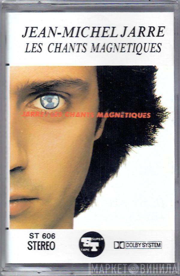  Jean-Michel Jarre  - Les Chants Magnetiques