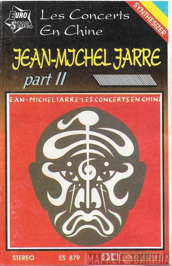  Jean-Michel Jarre  - Les Concerts En Chine-part II