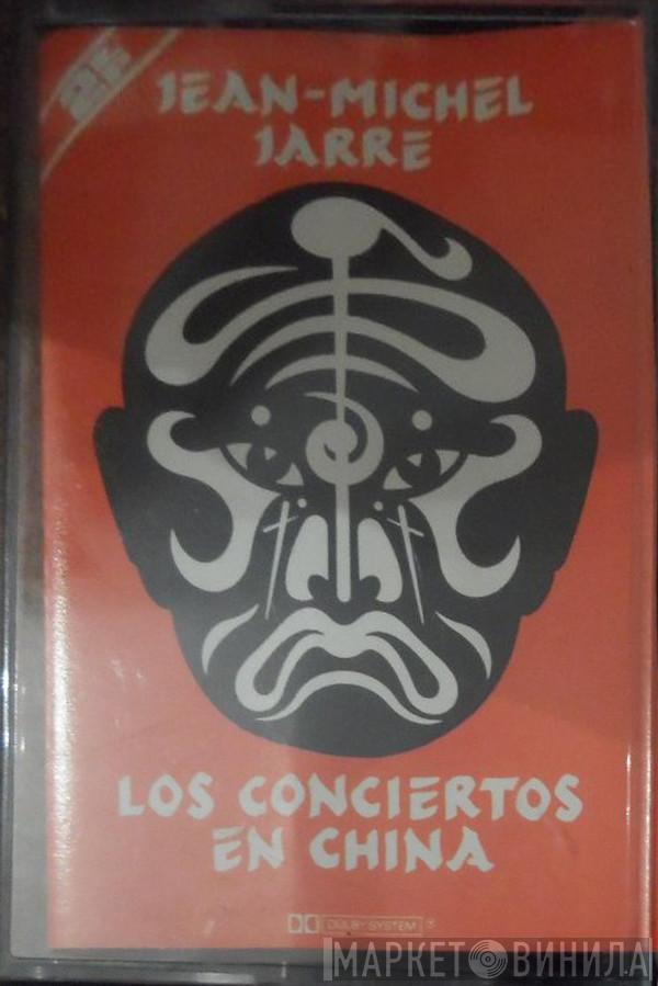  Jean-Michel Jarre  - Los Conciertos En China