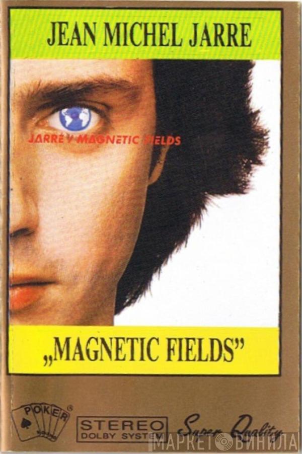  Jean-Michel Jarre  - Magnetic Fields