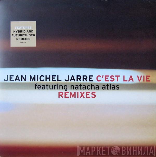 Jean-Michel Jarre, Natacha Atlas - C'est La Vie (Remixes)