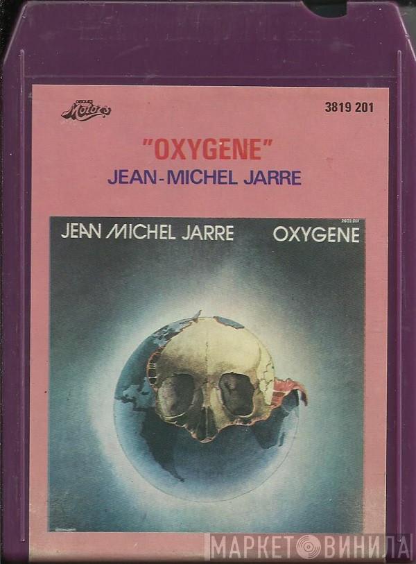  Jean-Michel Jarre  - Oxygène