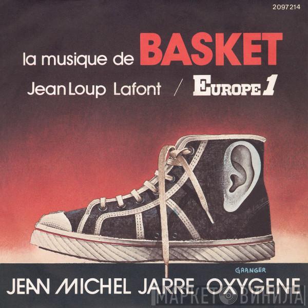 Jean-Michel Jarre - Oxygene (La Musique De Basket)