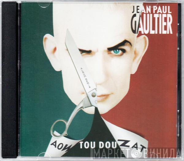  Jean Paul Gaultier  - Aow Tou Dou Zat (Album Remix)
