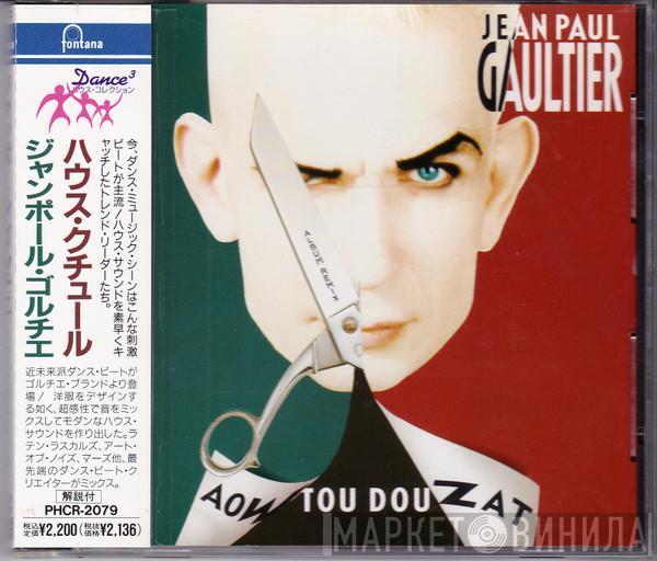  Jean Paul Gaultier  - Aow Tou Dou Zat (Album Remix)