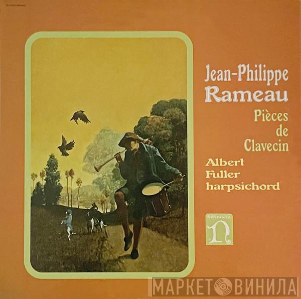 Jean-Philippe Rameau, Albert Fuller - Pièces De Clavecin