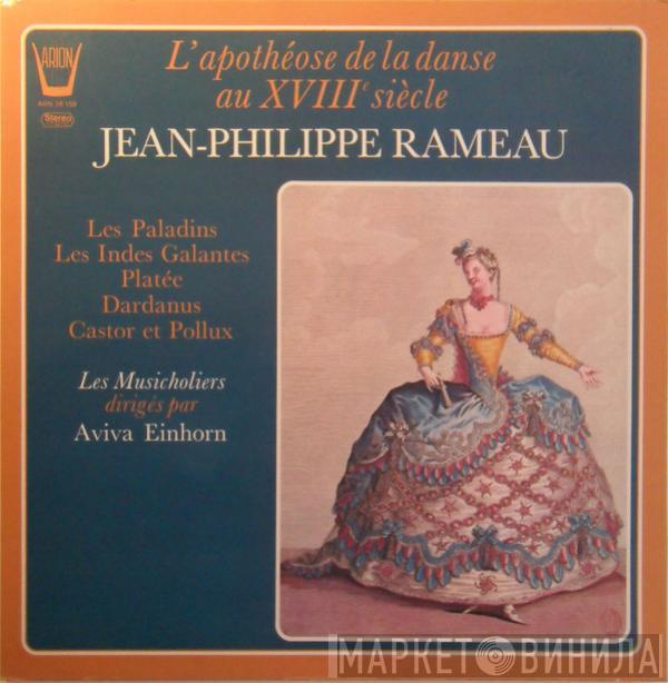 Jean-Philippe Rameau - L'Apothéose De La Danse Au XVIIe Siècle