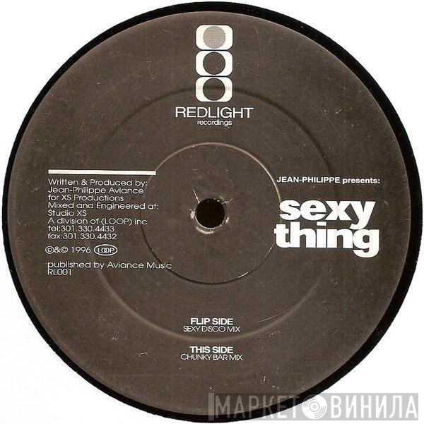 Jean-Phillippe Aviance - Sexy Thing