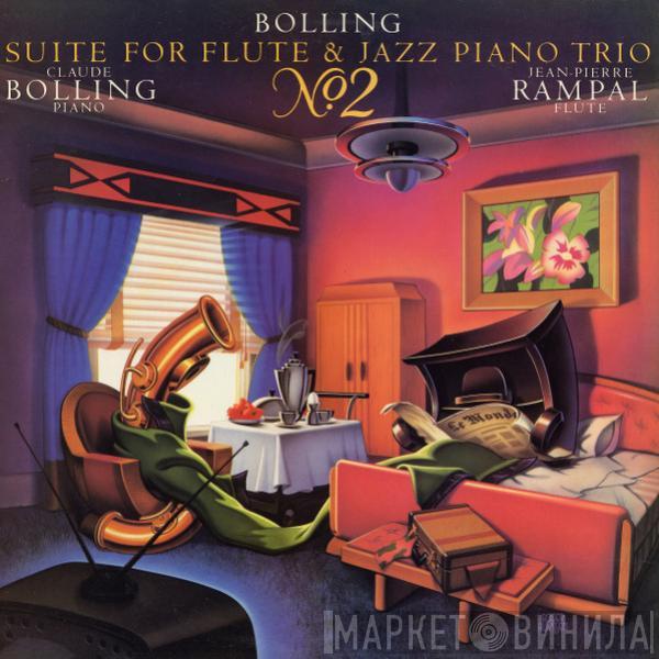 Jean-Pierre Rampal, Claude Bolling - Bolling: Suite No. 2 For Flute And Jazz Piano Trio