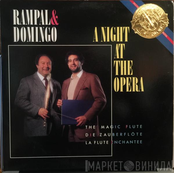, Jean-Pierre Rampal , The Royal Philharmonic Orchestra  Placido Domingo  - A Night At The Opera: The Magic Flute
