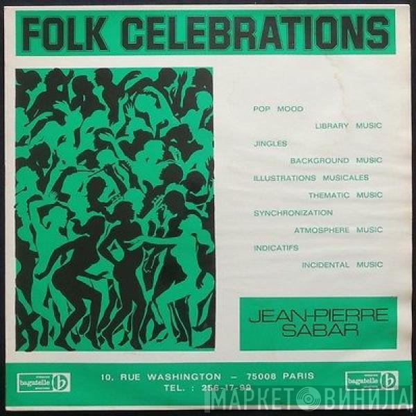 Jean-Pierre Sabar - Folk Celebrations