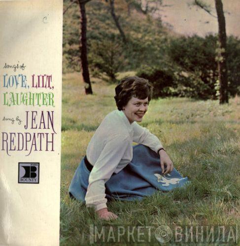 Jean Redpath - Songs Of Love, Lilt, Laughter