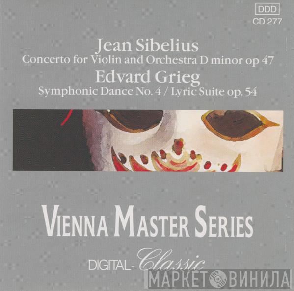 Jean Sibelius, Edvard Grieg - Concerto For Violin And Orchestra D Minor Op 47 / Symphonic Dance No. 4 / Lyric Suite Op. 54