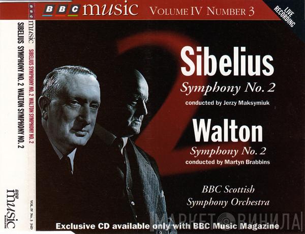 Jean Sibelius, Jerzy Maksymiuk, Sir William Walton, Martyn Brabbins, BBC Scottish Symphony Orchestra - Symphony No. 2 / Symphony No. 2