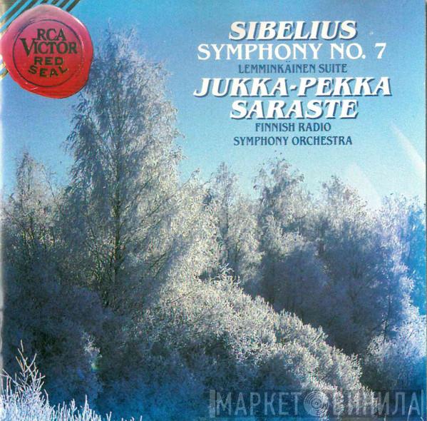 Jean Sibelius, Jukka-Pekka Saraste, Radion Sinfoniaorkesteri - Symphony No. 7 / Lemminkäinen Suite