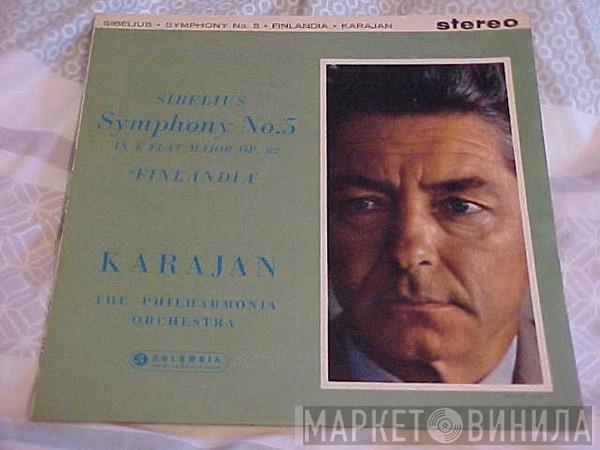 Jean Sibelius, Philharmonia Orchestra, Herbert von Karajan - Symphony No. 5 In E Flat Major Op. 82 / Finlandia