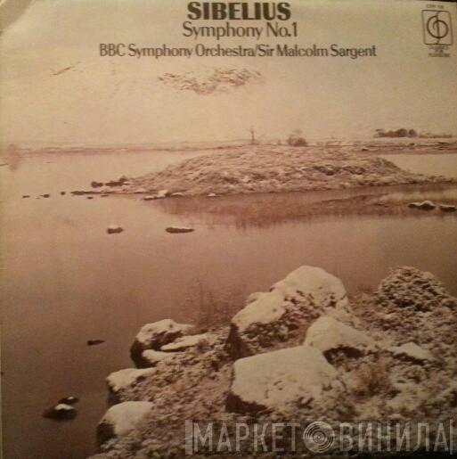Jean Sibelius, BBC Symphony Orchestra, Sir Malcolm Sargent - Symphony No.1