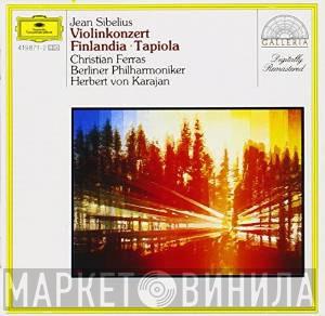 Jean Sibelius, Berliner Philharmoniker, Christian Ferras, Herbert von Karajan - Violinkonzert - Finlandia - Tapiola