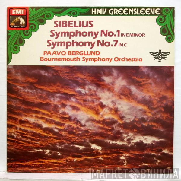 Jean Sibelius, Bournemouth Symphony Orchestra, Paavo Berglund - Symphonies No. 1 & No. 7