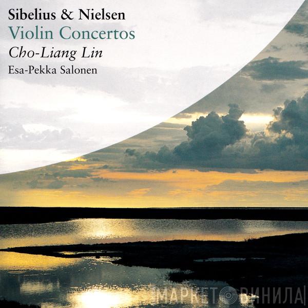 Jean Sibelius, Carl Nielsen, Cho-Liang Lin, Esa-Pekka Salonen - Violin Concertos