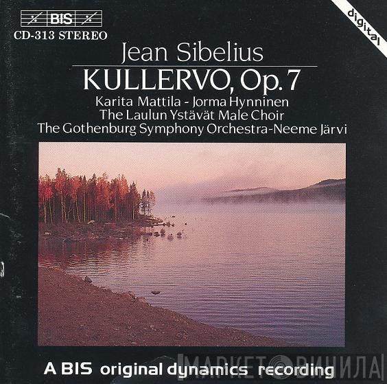 , Jean Sibelius - Karita Mattila , Jorma Hynninen , Mieskuoro Laulun Ystävät - Göteborgs Symfoniker  Neeme Järvi  - Kullervo, Op.7