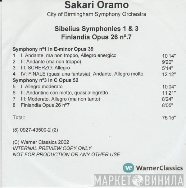 Jean Sibelius, Sakari Oramo, City Of Birmingham Symphony Orchestra - Symphonies Nos. 1 & 3