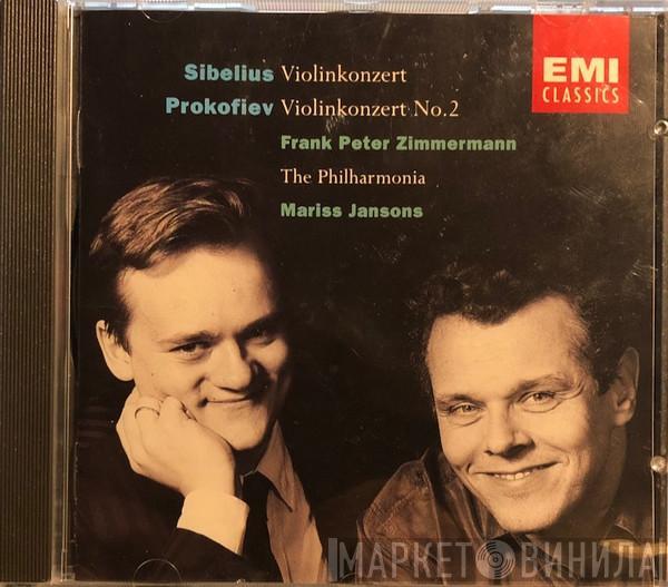 Jean Sibelius, Sergei Prokofiev, Frank Peter Zimmermann, Mariss Jansons - Sibelius Violinkonzert, Prokofiev Violinkonzert No.2